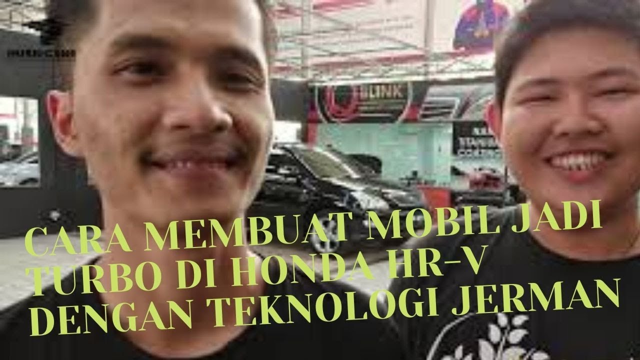 CARA MEMBUAT MOBIL JADI TURBO DI HONDA HR-V DENGAN ...