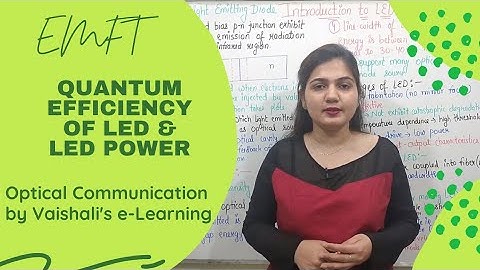 Quantum Efficiency of LED & LED Power