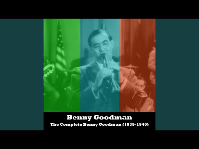 Benny Goodman - Night & Day 1939