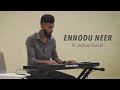 Ennodu neer  ft joshua daniel  tamil christian songs  cover song  jd music