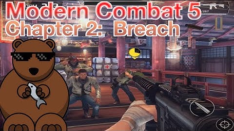 Modern Combat 5: Chapter 2 - Spec Ops: 04.Breach (3 Stars Walkthrough)