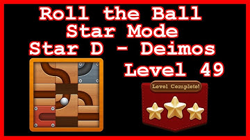 Roll the Ball Deimos Level 49 (Star Mode - Star D) - Lösung Solution Walkthrough