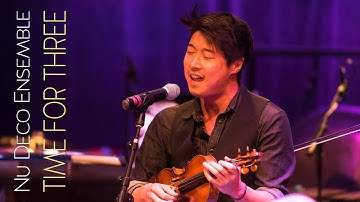 Nu Deco Ensemble & Time for Three - Joy