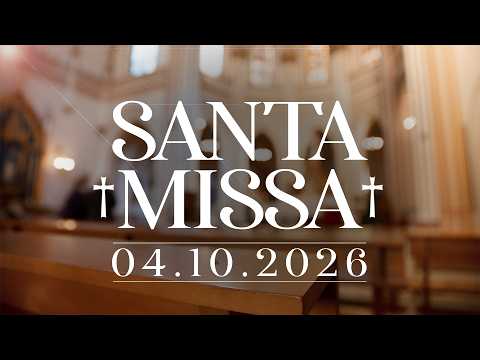 SANTA MISSA DOMINICAL | 08H | 04/10/2026