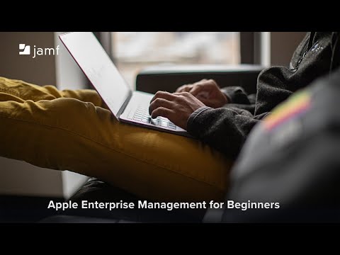 Apple Enterprise Management for Beginners