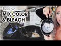 How To: Mix Hair Color & Bleach w Developer
