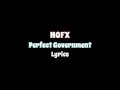 NOFX - Perfect Government - Lyrics &amp; 和訳