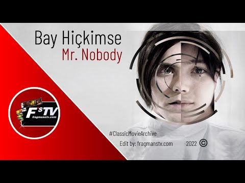 Bay Hiçkimse (Mr. Nobody) 2009 HD Film Tanıtım Fragmanı | fragmanstv.com