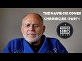 The mauricio gomes chronicles  part 1