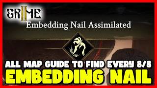 GRIME II All Embedding Nails Locations (8/8) – Full Mold Map Guide | GRIME 2
