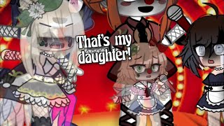 “That’s my daughter!”|| That’s my daughter Meme|| FNAF|| CB (Liz) and Ballora (Mrs. Afton)|| MY AU!