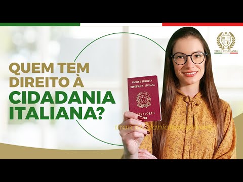 QUEM TEM DIREITO À CIDADANIA ITALIANA❓ (ATUALIZADO 2022)