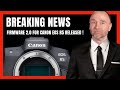 Breaking news firmware 20 for the canon eos r5 unveiled 