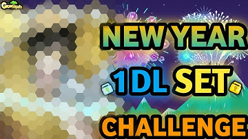 SPECIAL 1 DL NEW YEAR SET CHALLENGE (NEW SET) | Growtopia - Set Challenge #143