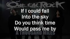 ONE OK ROCK - A Thousand Miles (Lyrics)  - Durasi: 4:48. 