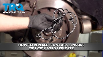 How to Replace Front ABS Sensors 2011-2019 Ford Explorer