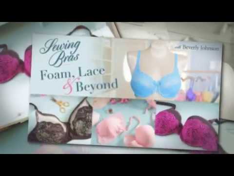 Sewing Bras with Beverly Johnson 