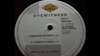 Dyewitness   Starship To Venus Vinyl A2