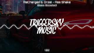 ReCharged & Orzeł - Ass Shake (Bass Boosted)