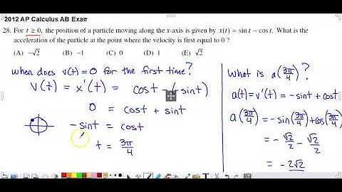 2012 AP Calculus AB Multiple Choice #28 - Position, Velocity, Acceleration with Trig
