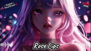Rose Lips | No Copyright Music