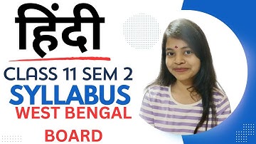 HINDI SYLLABUS & MARKS DISTRIBUTION II CLASS 11 II #wbboard #wbchseboard #westbengalboard #wbchse