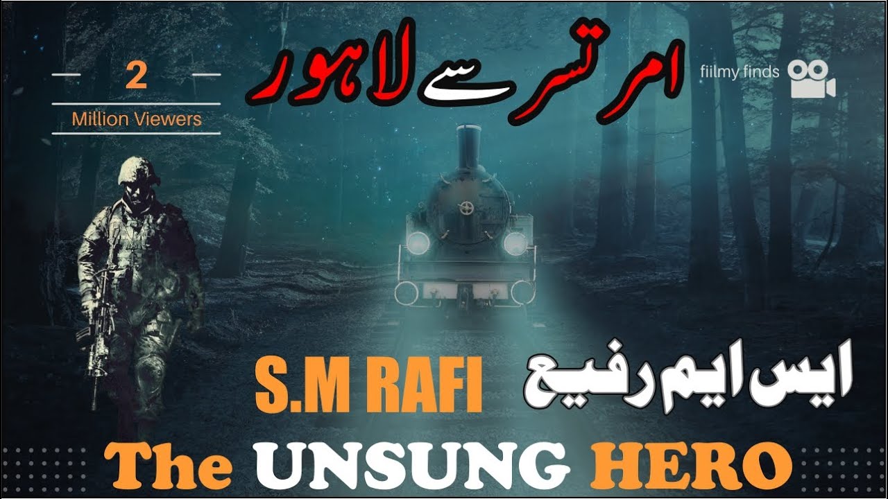 S M RAFI The Unsung Hero of Pakistan - YouTube