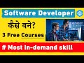 Software Developer कैसे बने ? | 3 Best FREE Courses | Learn Most In-Demand Skills