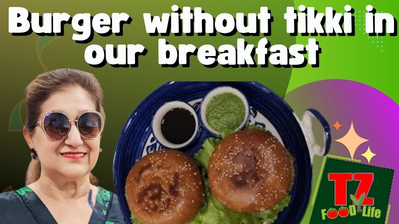 Burger without tikki in our breakfast || How to make Healthy Burger #