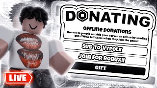 🔴Pls Donate Live Now🔴!! 💸Donating Robux To Viewers!!💸(TTS Robux Gifting On🎁💸)