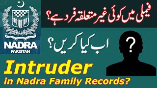 How To Identify And Remove Intruder In Nadra Family Tree Process And Steps Resimi