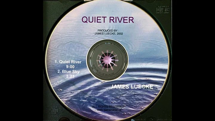 James Luecke - Quiet River