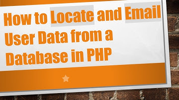 How to Locate and Email User Data from a Database in PHP
