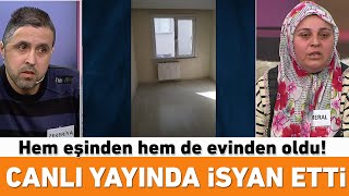 Hem eşinden hem de evinden oldu! Canlı yayında isyan etti!