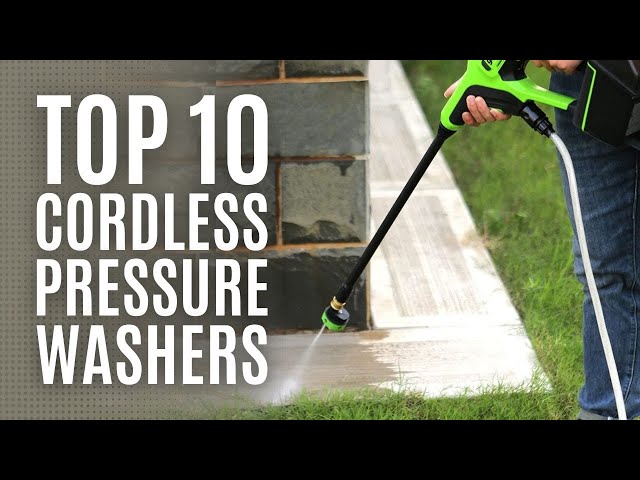 Best Cordless Power Washers 2022