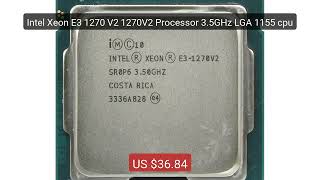 Intel Xeon E3 1270 V2 1270V2 Processor 3.5GHz LGA 1155 cpu — Top Pick 2026 | Unbeatable Price!
