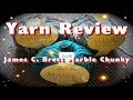 Yarn review 1  james c brett   marble chunky   episode 7