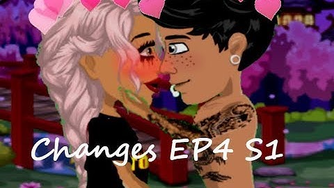 Changes EP4 S1 ||Msp Series||