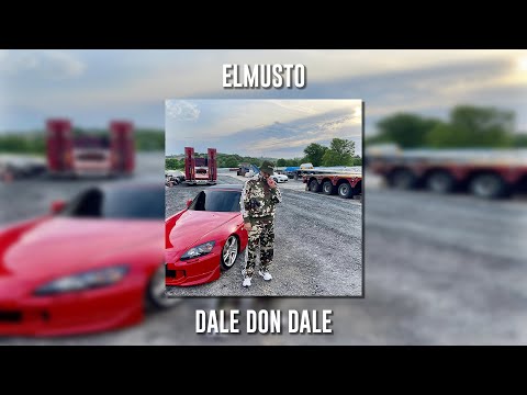 ElMusto - Dale Don Dale (Speed Up)