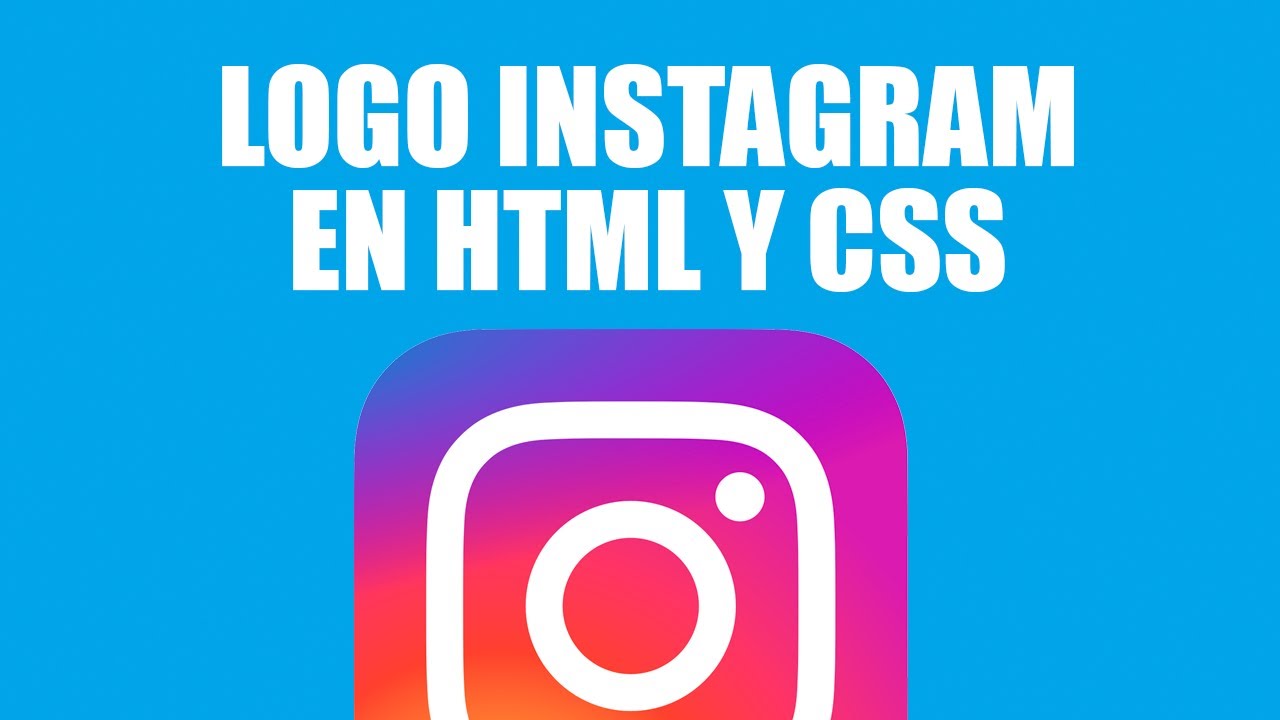 LOGO INSTAGRAM EN HTML Y CSS EN 1 MINUTO 2021 ? TUTORIAL CREA LOGO REDES  SOCIALES HTML5 CSS3 #Shorts - YouTube