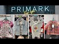 PRIMARK BABY | NEW COLLECTION 2022
