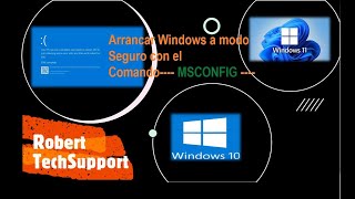 Cómo Iniciar Windows 10 y 11 en Modo Seguro: Para Solución de Problemas con el comando Msconfig