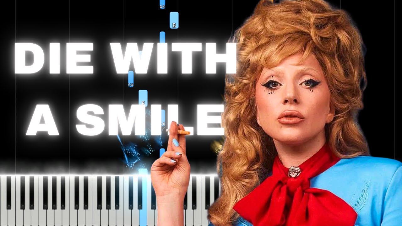 Die With A Smile - Lady Gaga, Bruno Mars | Intermediate Piano Tutorial