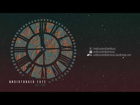 Undisturbed Fate - Let Live