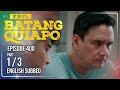 FPJ's Batang Quiapo Full Episode 400 - Part 1/3 | Eng Sub