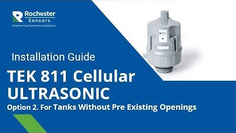 TEK 811 Non Threaded Cellular Ultrasonic Installation Video