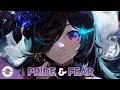 Nightcore - Pride & Fear (TheFatRat & RIELL) - (Lyrics)