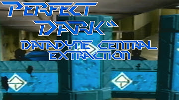 [Perfect Dark] dataDyne Central: Extraction (Perfect Dark)(Real N64 Capture)