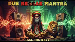 Healing Dub Reggae Mantra 🌿 Positive Roots Reggae Music for Meditation &amp; One love Spiritual Vibes
