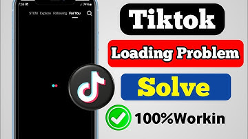 How To Fix TikTok Loading Problem | TikTok Not Working Solution 2025